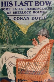His Last Bow - Arthur Conan Doyle